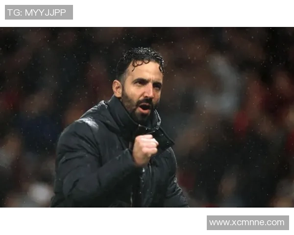 曼联在阿莫林带领下战术体系成熟，球员信心提升与团队凝聚力增强